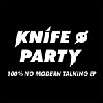 Knife Party - Destroy Them With Lazers