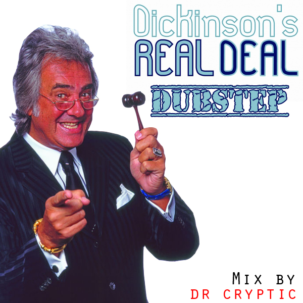 Dr Cryptic - Dickinson's Real Deal Dubstep