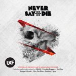 Never Say Die compilation