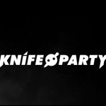 Knife Party - Rage Valley EP