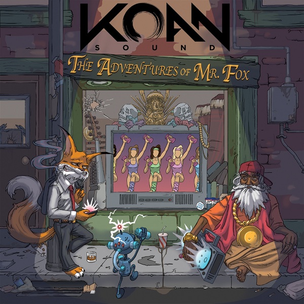 Koan Sound - ‘The Adventures of Mr Fox’